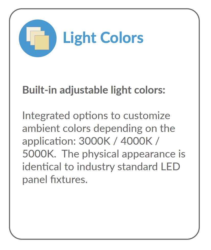 Adjustable light colors improve air quality.